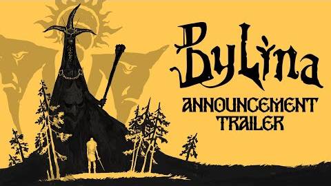 Bylina - Анонсирующий трейлер