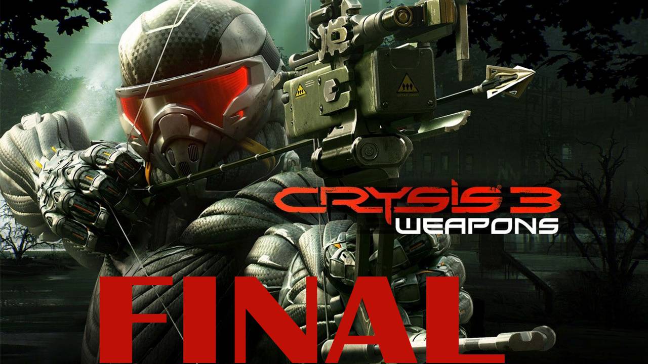 Прохождение игры - Crysis 3 (Без комментариев)