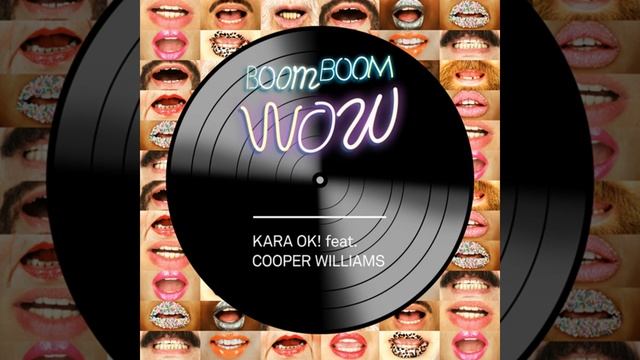 Boom Boom Wow (feat. Cooper Williams)