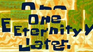 A Few Moments Later | Two Hours Later | Spongebob Counting Time