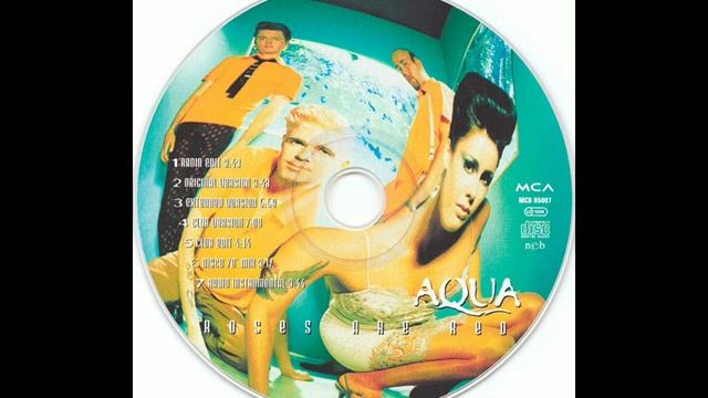 AQUA - Roses Are Red [Extended Version] смотреть онлайн
