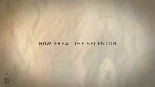 How Great The Glory Of Our God (Live) [Official Lyric Video] w/ Chords - The Church Will Sing смотреть онлайн