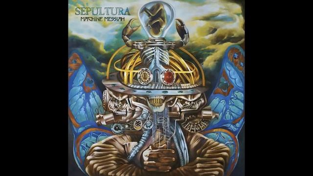 Sepultura   Machine Messiah FULL ALBUM