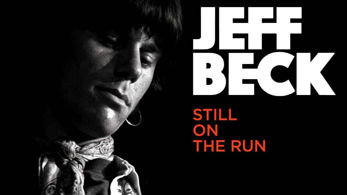 Ещё на Ходу - История Джеффа Бека / Jeff Beck - Still on the Run (2018) смотреть онлайн