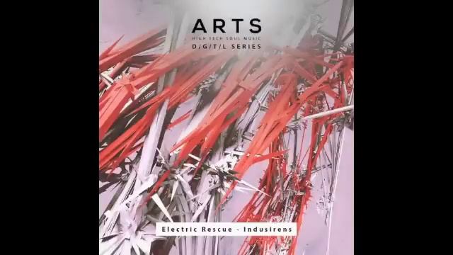 Electric Rescue - Indusirens (Original Mix) [Arts Digital] смотреть онлайн