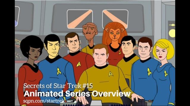 Secrets of Star Trek - Overview of the Animated Series смотреть онлайн