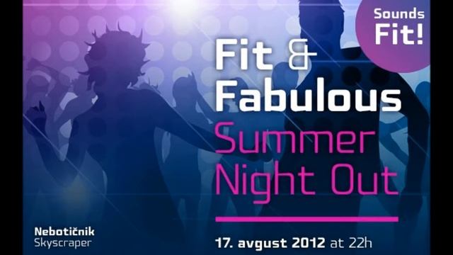 Fit & Fabulous Summer Night Out supported by SOKOL Group смотреть онлайн