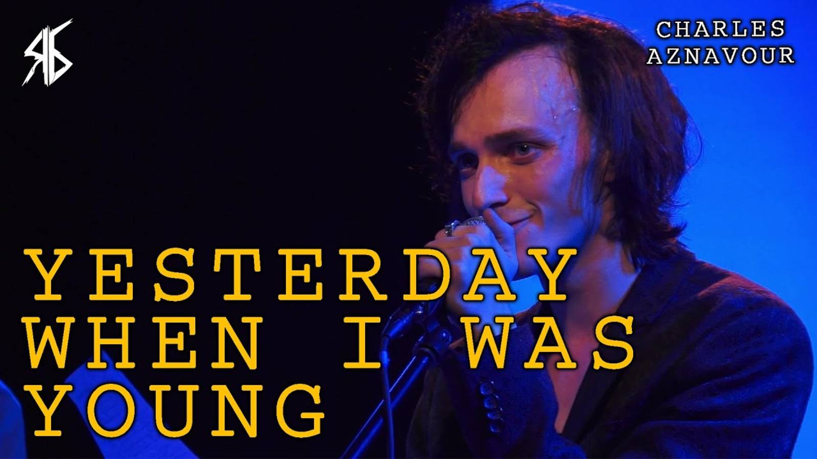 Ярослав Баярунас - Yesterday when i was young (cover Charles Aznavour)