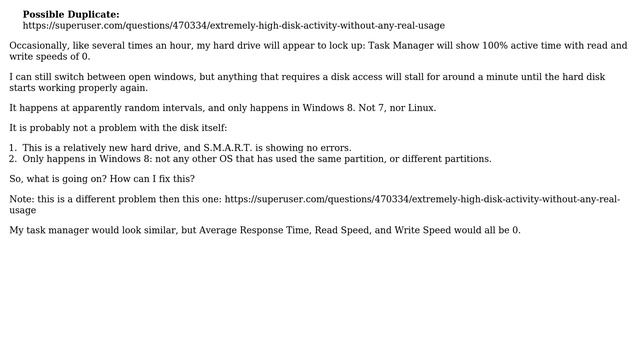 Windows 8: 100% disk active time, no actual data transferred смотреть онлайн