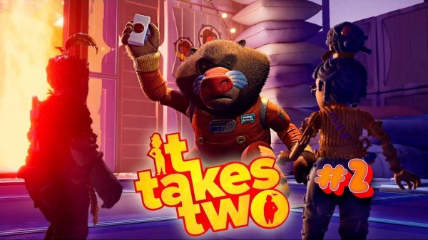 It Takes Two ► ОБЕЗЬЯНА КОСМОНАВТ ► ПРОХОЖДЕНИЕ 2
