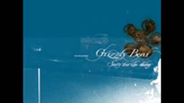 Grizzly Bear - August March смотреть онлайн