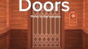Музыка Doors в лифте оригинал.