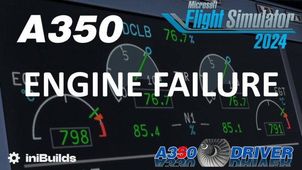 iniBuilds Airbus A350 Engine failure on takeoff