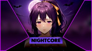 Nightcore - Drained (auritni)