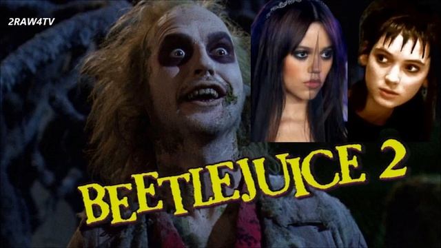 'BEETLEJUICE 2' IS NOW OFFICIAL! смотреть онлайн