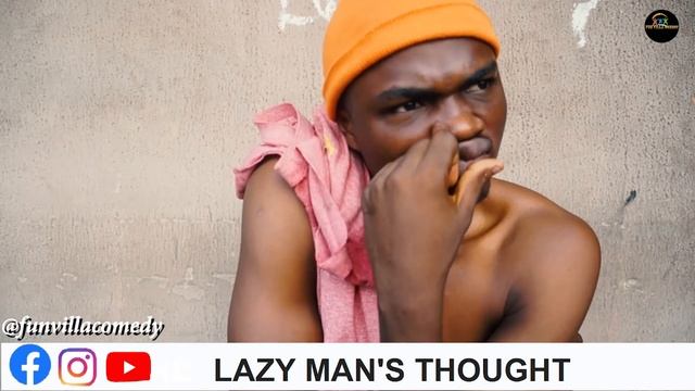 lazy mans thought (if Dangote was my father )[ fun villa Comedy ] x ( MarkAngel Comedy) смотреть онлайн