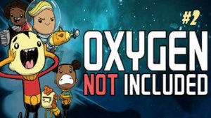 Прохождение Oxygen Not Included часть 2