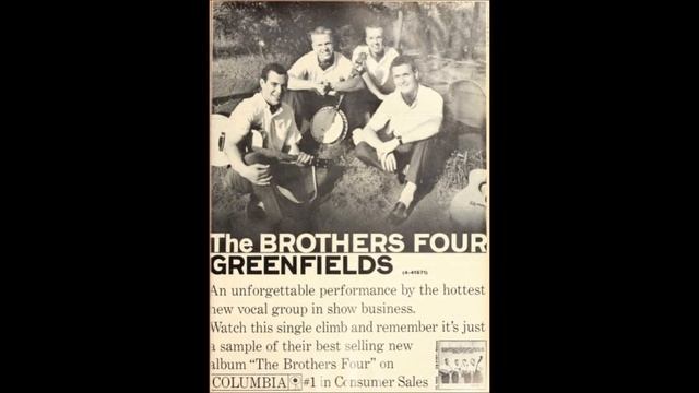 Greenfields - The Brothers Four 1960 смотреть онлайн