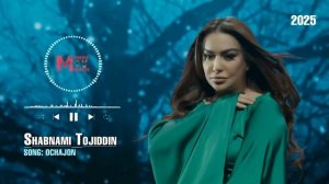 Шабнами Точиддин - Очаҷон - 2025