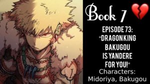 (Bakugou Katsuki X Listener) ROLEPLAY “Dragon King Bakugou Is Yandere For You!!»