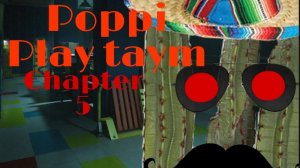 Моя фан часть попи плей тайм 5 я сам делол