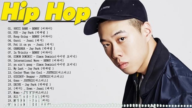 Best of Rap-HipHop 2022| 랩-힙합 명곡 노래모음 2022 | Kpop playlists - Jay Park 박재범 , Changmo 창모 , Justhis.. смотреть онлайн