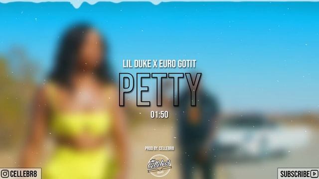 [FREE] Euro Gotit x Lil Duke Type Beat 2020 - "Petty" | Piano & Vibes смотреть онлайн
