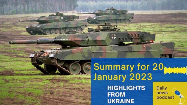 Ukraine Defence Contact Group Met In Ramstein, No Decision on Tank Transfer - 20 Jan. News Summary