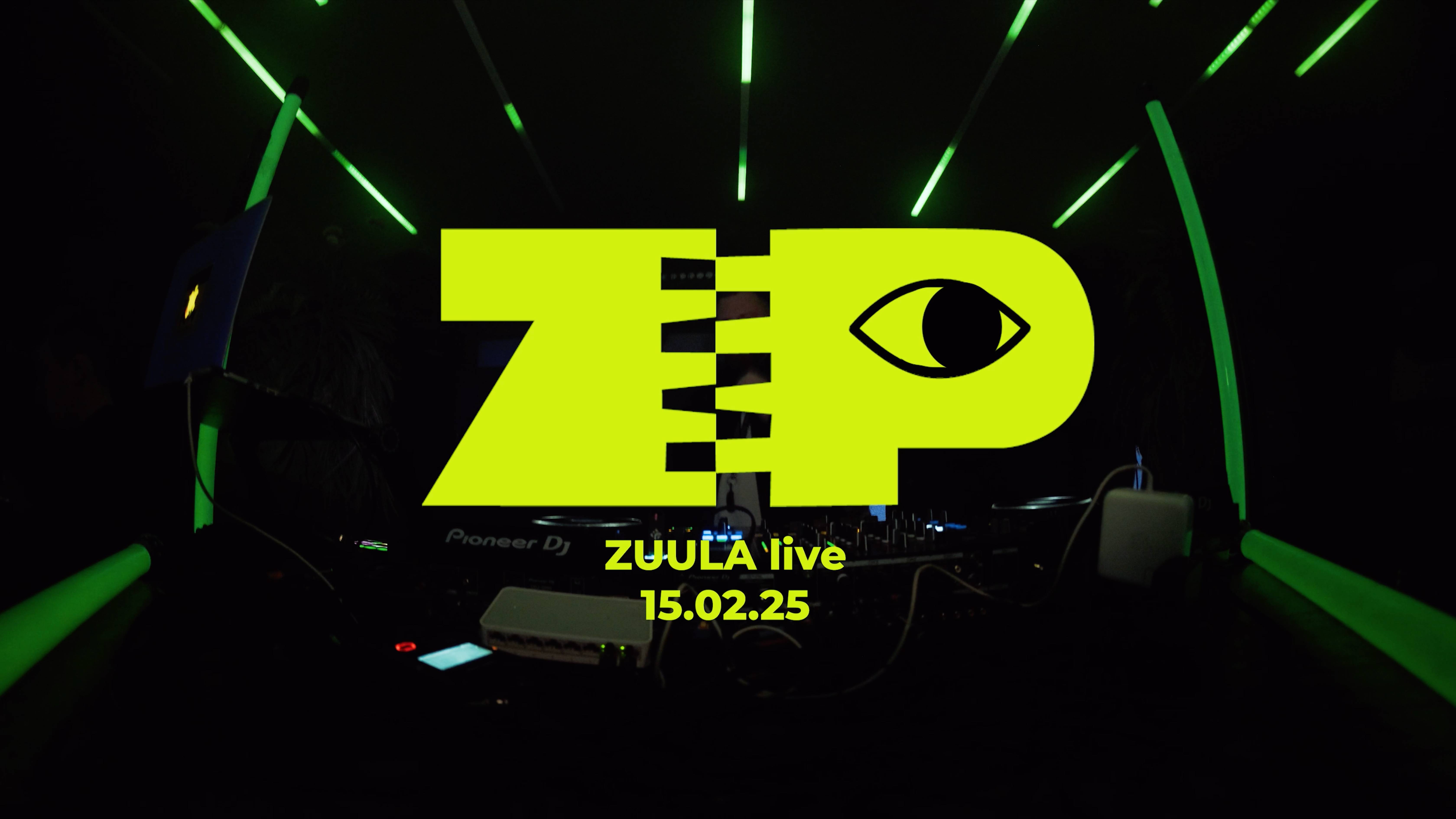 ZUULA Live - ZIP | ЗАТКНИСЬ И ПЛЯШИ