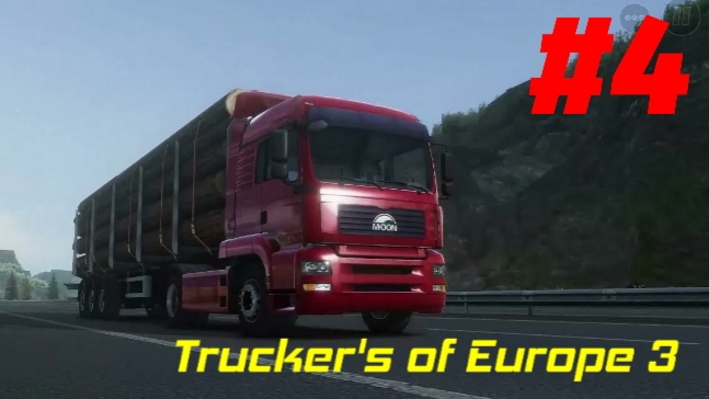 Trucker's of Europe 3.С грузом по Европе/Серия #4