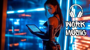 Электронная музыка для работы – Глубокая сосредоточенность и концентрация Future Garage Mix