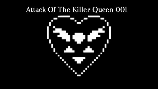 Attack of the killer queen Remake (Deltarune) смотреть онлайн