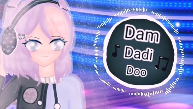 Nightcore Dam Dadi Doo Gift for [ Itz Mira ] смотреть онлайн