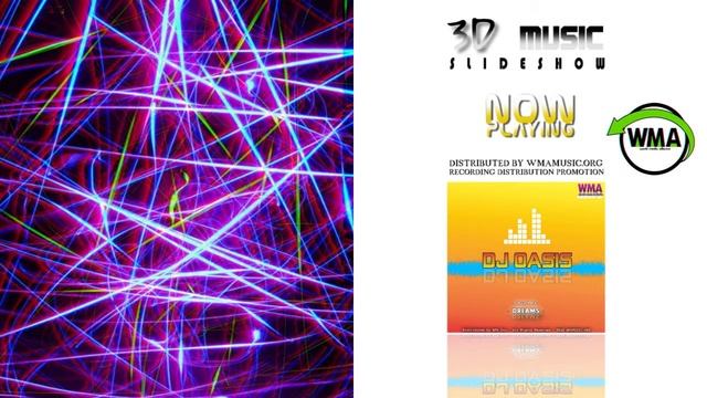 DJ OASIS - DREAM ( 3D SLIDESHOW ) смотреть онлайн