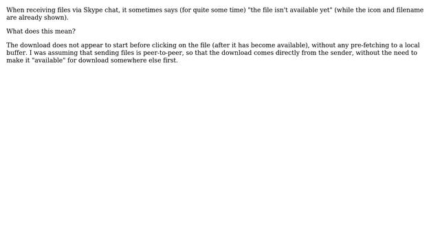 Unix & Linux: Skype file download in chat: "The file isn't available yet" смотреть онлайн