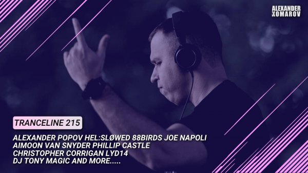 Alexander Komarov - TranceLine#215