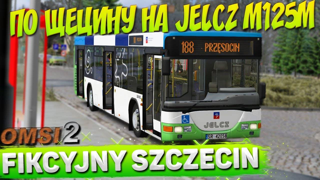 ПО ЩЕЦИНУ НА JELCZ M125M VECTO В OMSI 2 смотреть онлайн