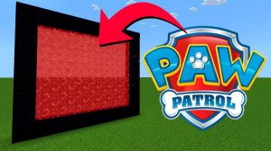 Как сделать Портал в Щенячий патруль PAW Patrol в Майнкрафте!