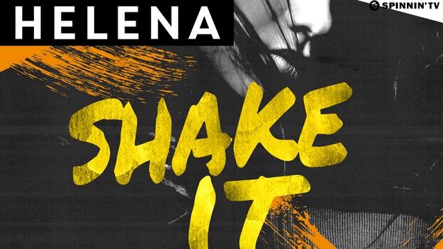 HELENA - Shake It (OUT NOW) смотреть онлайн