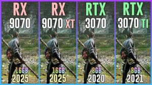 RX 9070 vs RX 9070 XT vs RTX 3070 vs RTX 3070 TI - Test in 25 Games