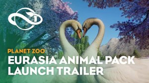 Planet Zoo: Console Edition - Official Oceania & Eurasia Bundle трейлер запуска