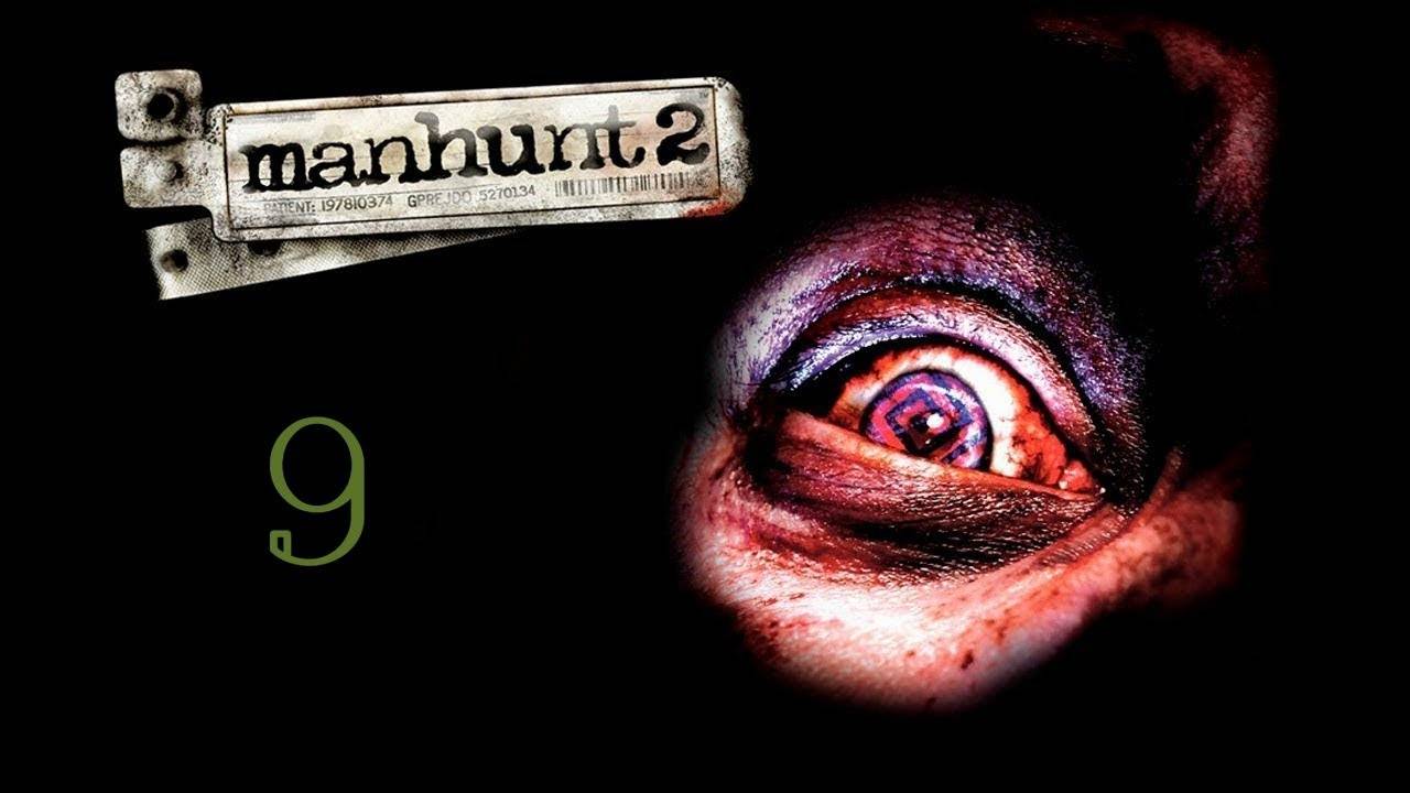 Прохождение Manhunt 2 #9 (Разыскиваемый)