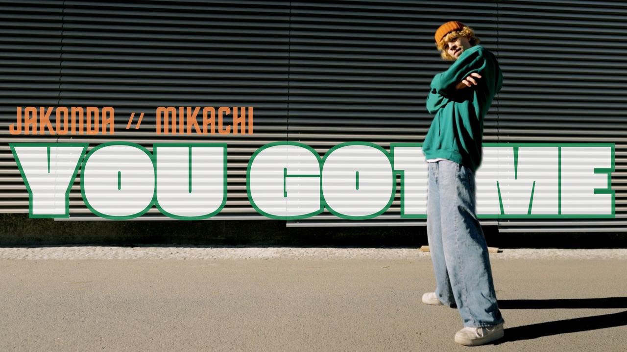 JAKONDA, MIKACHI - You Got Me (Премьера клипа, 2025)
