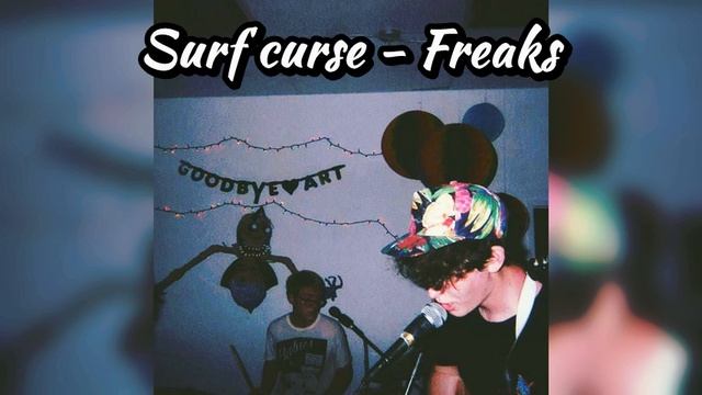 Surf Curse - freaks (Lofi Remix) смотреть онлайн