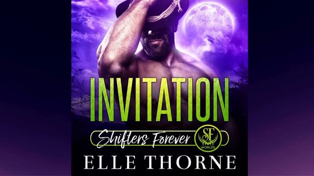 Invitation: Shifters Forever Worlds Book 4 смотреть онлайн