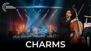 Charms | Евгений Коган | Imperial Orchestra