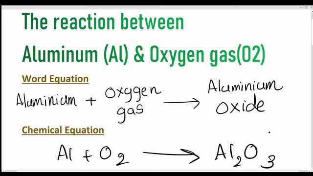 Aluminium(Al)+Oxygen gas (O2).The chemical Equation between Calcium & water. смотреть онлайн