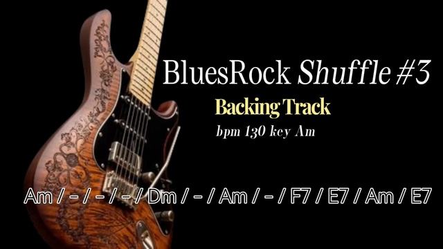 BluesRock Shuffle #3  Backing Track Bpm 130 Key Am