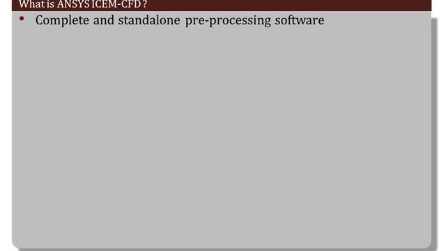 Introduction to meshing and ANSYS ICEMCFD GUI - Part I смотреть онлайн