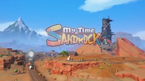 My Time at Sandrock. ОБЗОР ИГРЫ